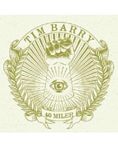 40 Miler - Tim Barry