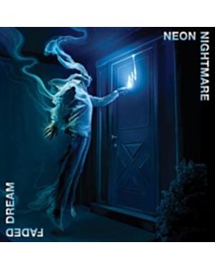 Faded Dream (Color Vinyl) - Neon Nightmare
