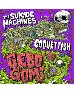 SUICIDE MACHINES; COQUETTISH - GEBO GOMI