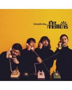 MELLONS - INTRODUCINGâ€¦THE MELLONS (YELLOW VINYL)