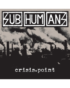 SUBHUMANS - CRISIS POINT (WHITE & BLACK GALAXY VINYL)