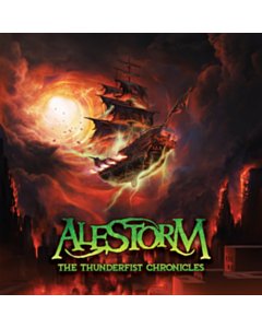 Thunderfist Chronicles - Alestorm
