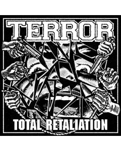 TERROR - TOTAL RETALIATION