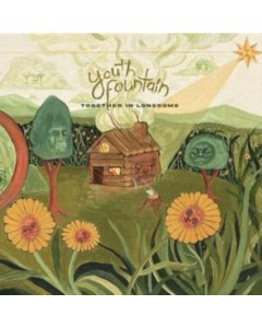 YOUTH FOUNTAIN - TOGETHER IN LONESOME