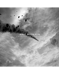 Blemish In The Great Light (White Vinyl) - Half Moon Run