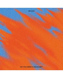 DE LUX - DO YOU NEED A RELEASE?