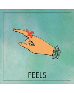 FEELS - S/T