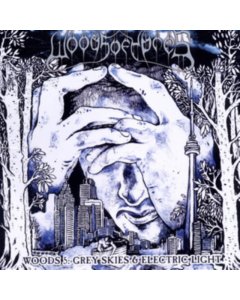 WOODS OF YPRES - WOODS 5: GREY SKIES & ELECTRIC LIGHT 
