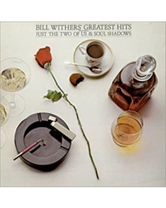 Bill Withers' Greatest Hits (180G/Limited/Numbered) - Bill Withers