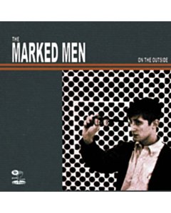 On The Outside - Marked Men