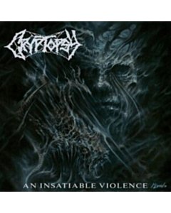An Insatiable Violence (Gatefold/Limited) - Cryptopsy