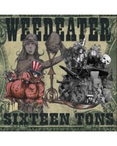Weedeater - Sixteen Tons (Transparent Ice Green Vinyl)