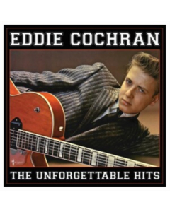 COCHRAN,EDDIE - UNFORGETTABLE HITS COLLECTION