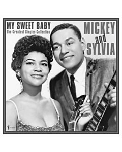 My Sweet Baby: The Greatest Singles 1954-61 - Mickey & Sylvia