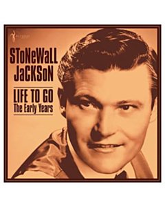 Life To Go: The Early Years 1958-62 - Stonewall Jackson