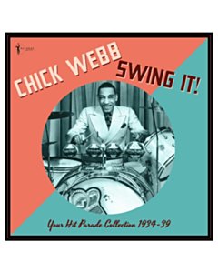 Swing It!: Your Hit Parade Collection 1934-39 - Chick Webb