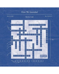 MARLON CRAFT - HOW WE INTENDED