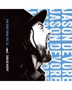 Devore,Jason - Til The Voice Goes Out