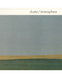 DUSTER - STRATOSPHERE (25TH ANNIVERSARY EDITION/CONSTELLATIONS SPLATTER VINYL/180G)