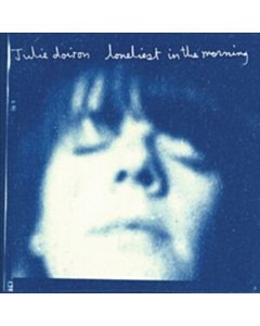 Loneliest In The Morning - Julie Doiron