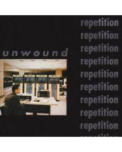Unwound - Repetition