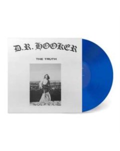 D.R. HOOKER - TRUTH (COBALT VINYL)