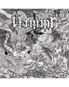 HAMMR - UNHOLY DESTRUCTION