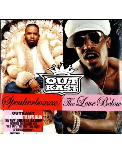 OUTKAST - SPEAKERBOXXX / LOVE BELOW
