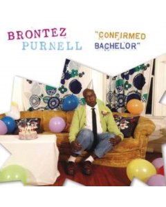 PURNELL,BRONTEZ - CONFIRMED BACHELOR (CLEAR VINYL)
