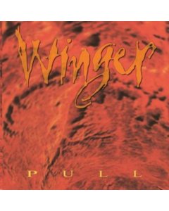 Winger - Pull (Hot Orange Vinyl)