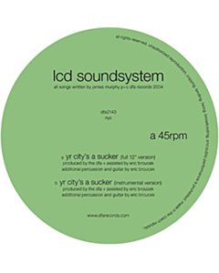Yr City'S A Sucker - Lcd Soundsystem