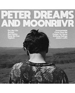 Peter Dreams & Moon Riivr - Peter Dreams