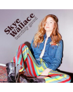 WALLACE,SKYE - TERRIBLY GOOD