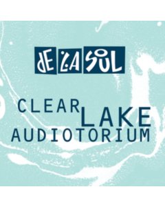 Clear Lake Audiotorium (Sea Green Vinyl) - De La Soul