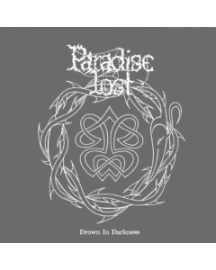 PARADISE LOST - DROWN IN DARKNESS (RE-ISSUE)