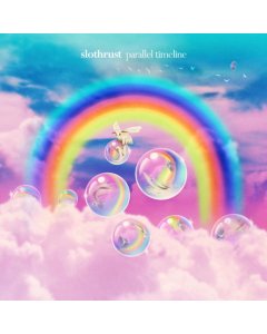 Parallel Timeline - Slothrust