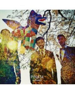 VOLCANO - PINATA (CLEAR VINYL/LP/CD)