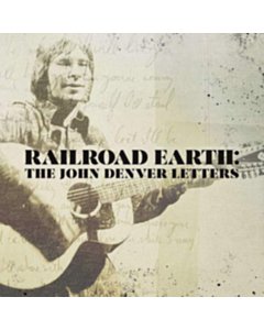 John Dnver Letters - Railroad Earth