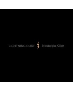 LIGHTNING DUST - NOSTALGIA KILLER (COSMIC AMBER VINYL)