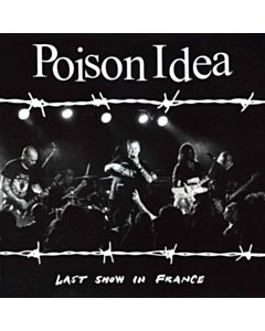 Last Show In France (Burgundy Vinyl) - Poison Idea
