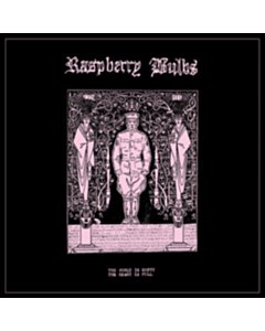 World Is Empty, The Heart Is Full - Raspberry Bulbs