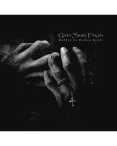 GREY SKIES FALLEN - MOLDED BY BROKEN HANDS (WHITE VINYL)