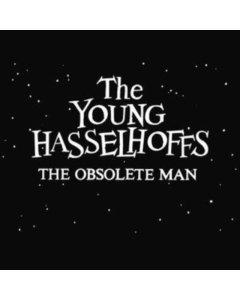 Young Hasselhoffs - Obsolete Man