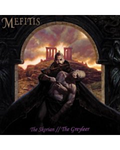 Skorian/The Greyleer - Mefitis