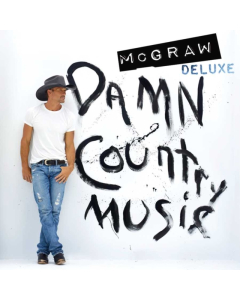 Tim Mcgraw - Damn Country Music (Deluxe Edition)