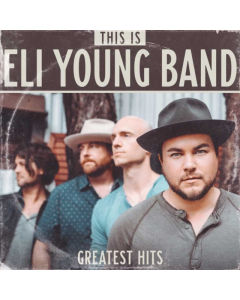 Eli Young Band - This Is Eli Young Band: Greatest Hits (2 Lp)