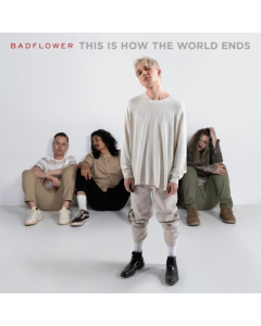 BADFLOWER - THIS IS HOW THE WORLD ENDS (X) (2LP)
