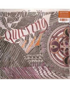 QUILTING - QUILTING