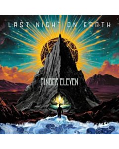 Last Night On Earth (Silver Vinyl) - Finger Eleven
