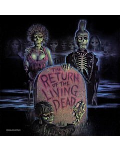 Return Of The Living Dead Ost (Limited Clear With Blood Red Splatter Vinyl Edition) - Various Artists